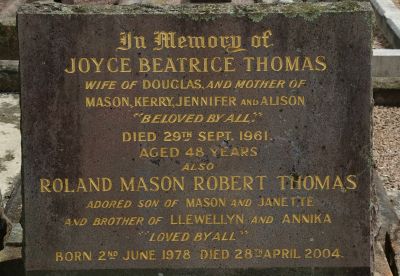 Thomas, Joyce Beatrice - daughter of William Maurice Southwell (and also her grandson Roland Thomas)
