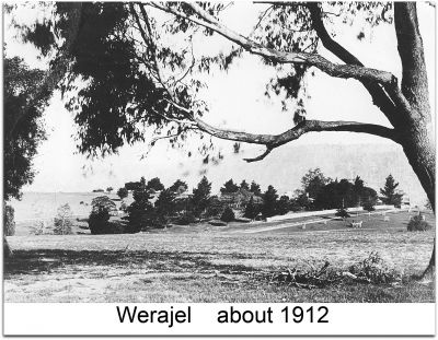 Werajel
Werajel & property Carcoar, about 1912
Keywords: WERAJEL